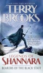 Legends of Shannara 1 : Bearers of the Black Staff