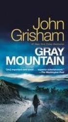 Gray Mountain - A Novel