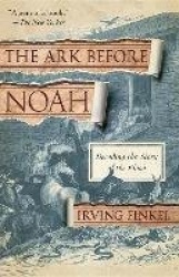 The Ark Before Noah