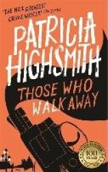 Those Who Walk Away - A Virago Modern Classic