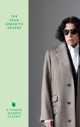 The Fran Lebowitz Reader - The Sunday Times Bestseller