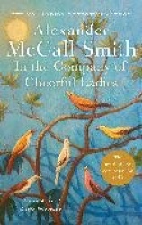 In The Company Of Cheerful Ladies - The multi-million copy bestselling No. 1 Ladies' Detective Agency series