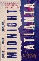 Midnight Atlanta