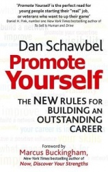 Promote Yourself - The new rules for building an outstanding career