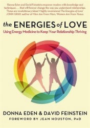 Energies of love - using energy medicine to keep your relationship thriving