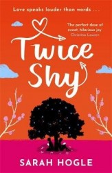 Twice Shy - the most hilarious and feel-good romance of 2022