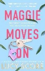 Maggie Moves On - the perfect romcom to make you laugh, swoon and sob!