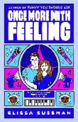 Once More With Feeling - the perfect second chance celebrity romance