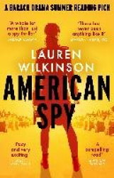 American Spy - a Cold War spy thriller like you've never read before