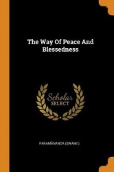 The Way of Peace and Blessedness