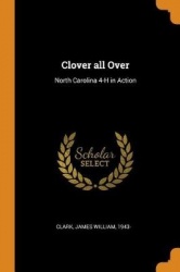 Clover All Over - North Carolina 4-H in Action