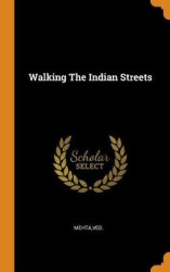 Walking the Indian Streets