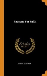 Reasons for Faith