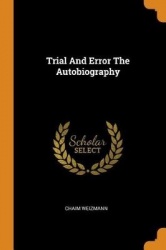 Trial and Error the Autobiography