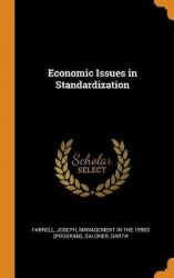 Economic Issues in Standardization