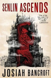 Senlin Ascends - Book One of the Books of Babel