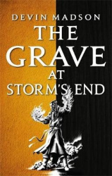 The Grave at Storm's End - The Vengeance Trilogy, Book Three