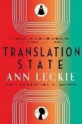 Translation State - Shortlisted for the Hugo Award for Best Novel 2024