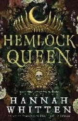 The Hemlock Queen - The Sunday Times bestseller