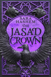 The Jasad Crown - Egyptian-inspired enemies-to-lovers epic fantasy from a Sunday Times bestseller