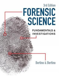 Forensic Science - Fundamentals & Investigations