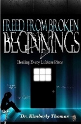 Freed From Broken Beginnings