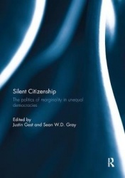 Silent Citizenship - The Politics of Marginality in Unequal Democracies