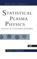 Statistical Plasma Physics, Volume II - Condensed Plasmas