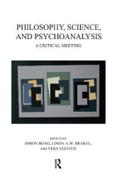 Philosophy, Science, and Psychoanalysis - A Critical Meeting