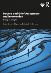 Trauma and Grief Assessment and Intervention - Building on Strengths