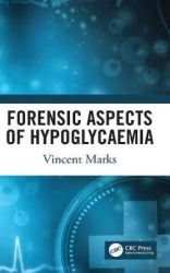 Forensic Aspects of Hypoglycaemia - First Edition