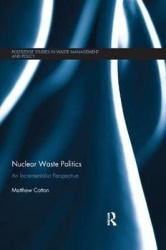 Nuclear Waste Politics - An Incrementalist Perspective