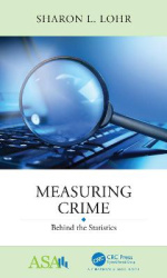 Measuring Crime - Behind the Statistics