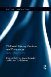 Children's Literacy Practices and Preferences - Harry Potter and Beyond