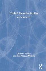 Critical Security Studies - An Introduction
