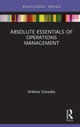 Absolute Essentials of Operations Management