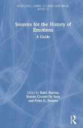 Sources for the History of Emotions - A Guide
