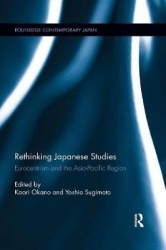 Rethinking Japanese Studies - Eurocentrism and the Asia-Pacific Region