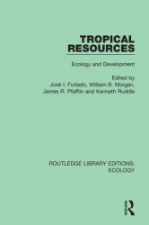 Tropical Resources - Ecology and Development