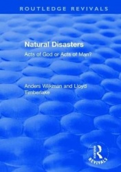 Natural Disasters - Acts of God or Acts of Man?