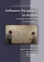 Software Designers in Action - A Human-Centric Look at Design Work