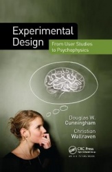 Experimental Design - From User Studies to Psychophysics