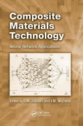 Composite Materials Technology - Neural Network Applications