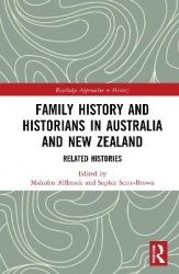 Family History and Historians in Australia and New Zealand - Related Histories