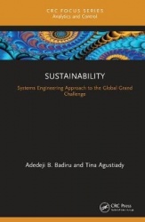 Sustainability - A Systems Engineering Approach to the Global Grand Challenge