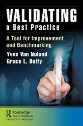 Validating a Best Practice - A Tool for Improvement and Benchmarking