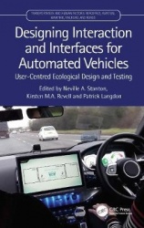Designing Interaction and Interfaces for Automated Vehicles - User-Centred Ecological Design and Testing
