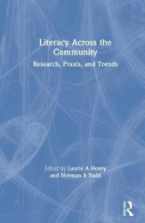 Literacy Across the Community - Research, Praxis, and Trends
