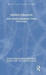 Science Education - Developing Pedagogical Content Knowledge