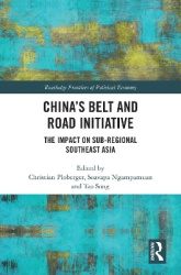China’s Belt and Road Initiative - The Impact on Sub-regional Southeast Asia